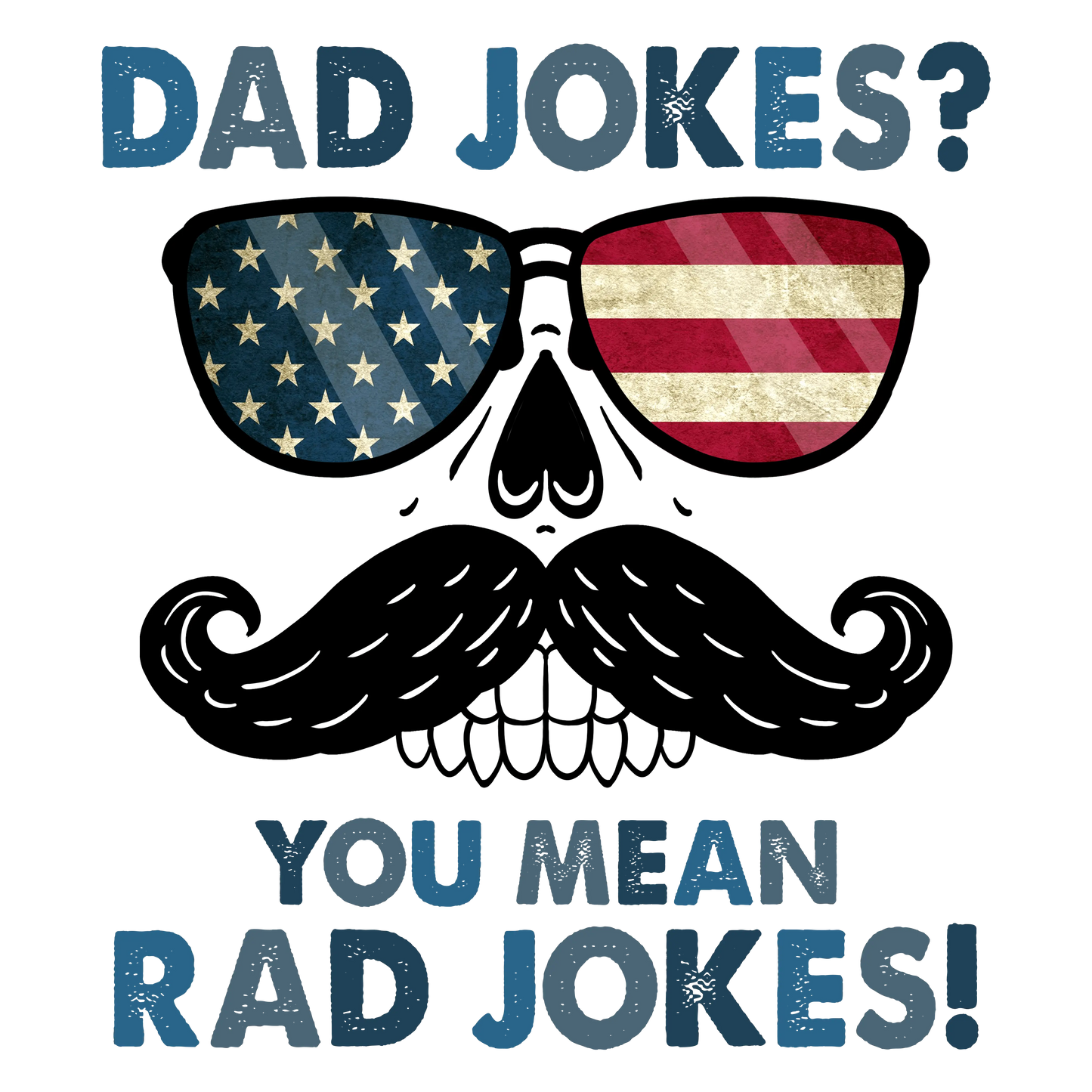 Funny Dad Jokes Design - DTF Ready To Press