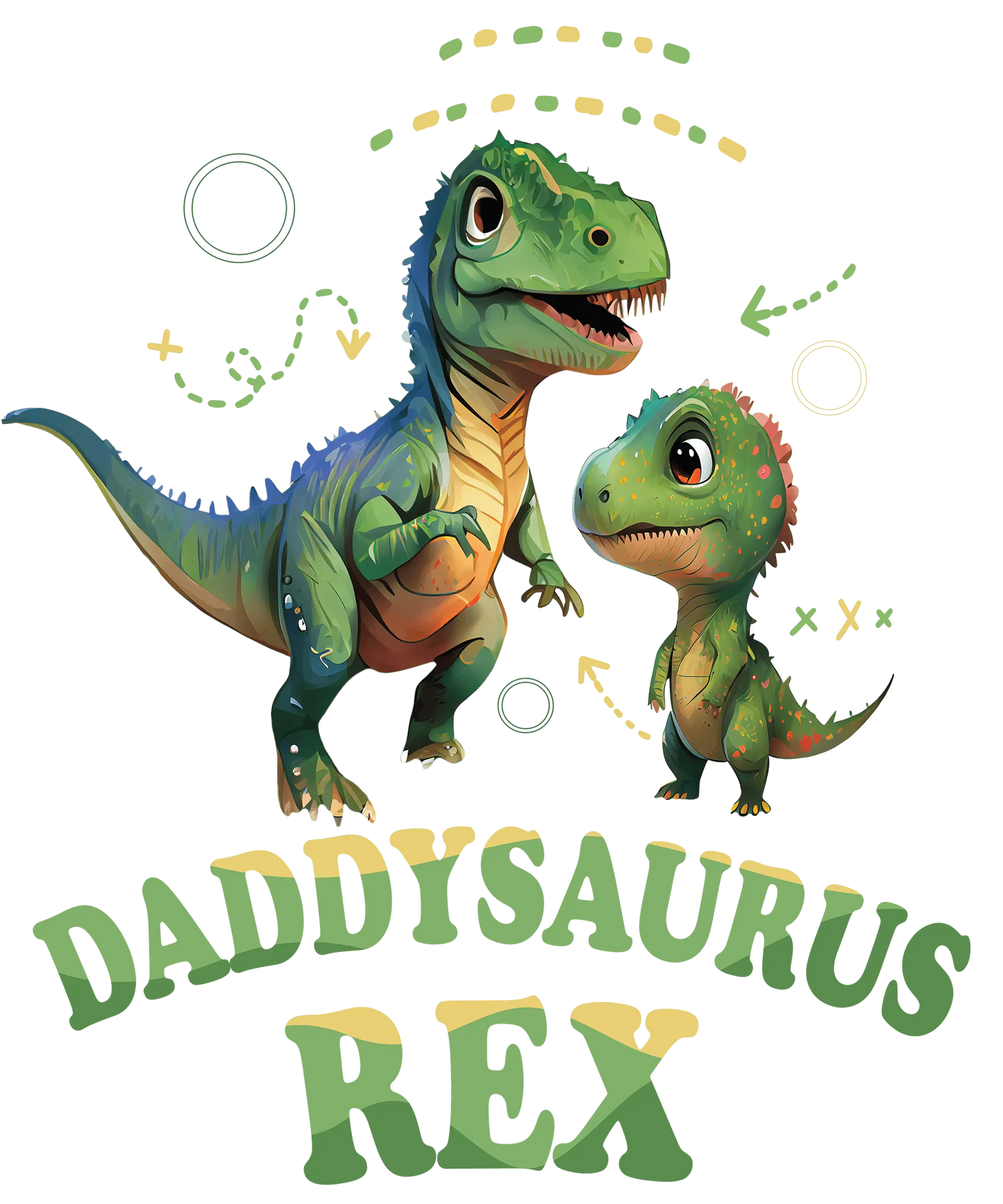 Daddysaurus Rex Design - DTF Ready To Press