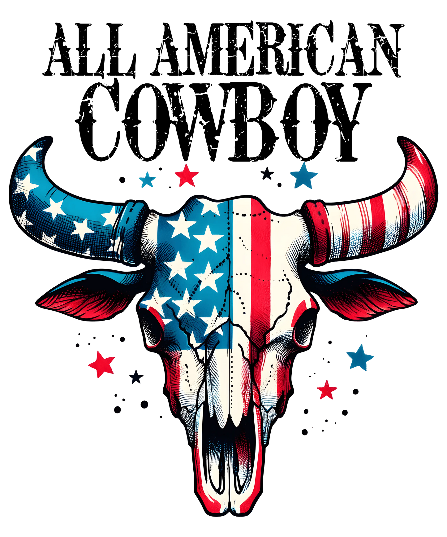 All American Cowboy Design - DTF Ready To Press