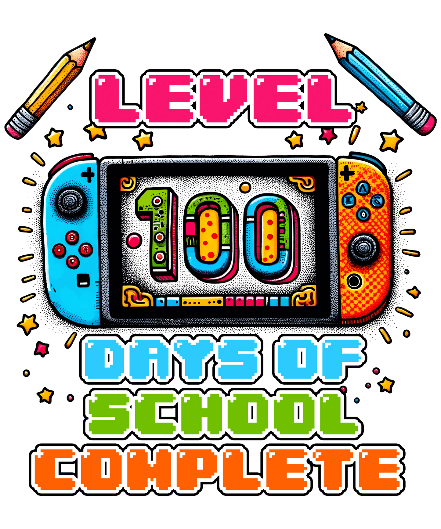 Level 100 Days Of School Complete Design - DTF Ready To Press