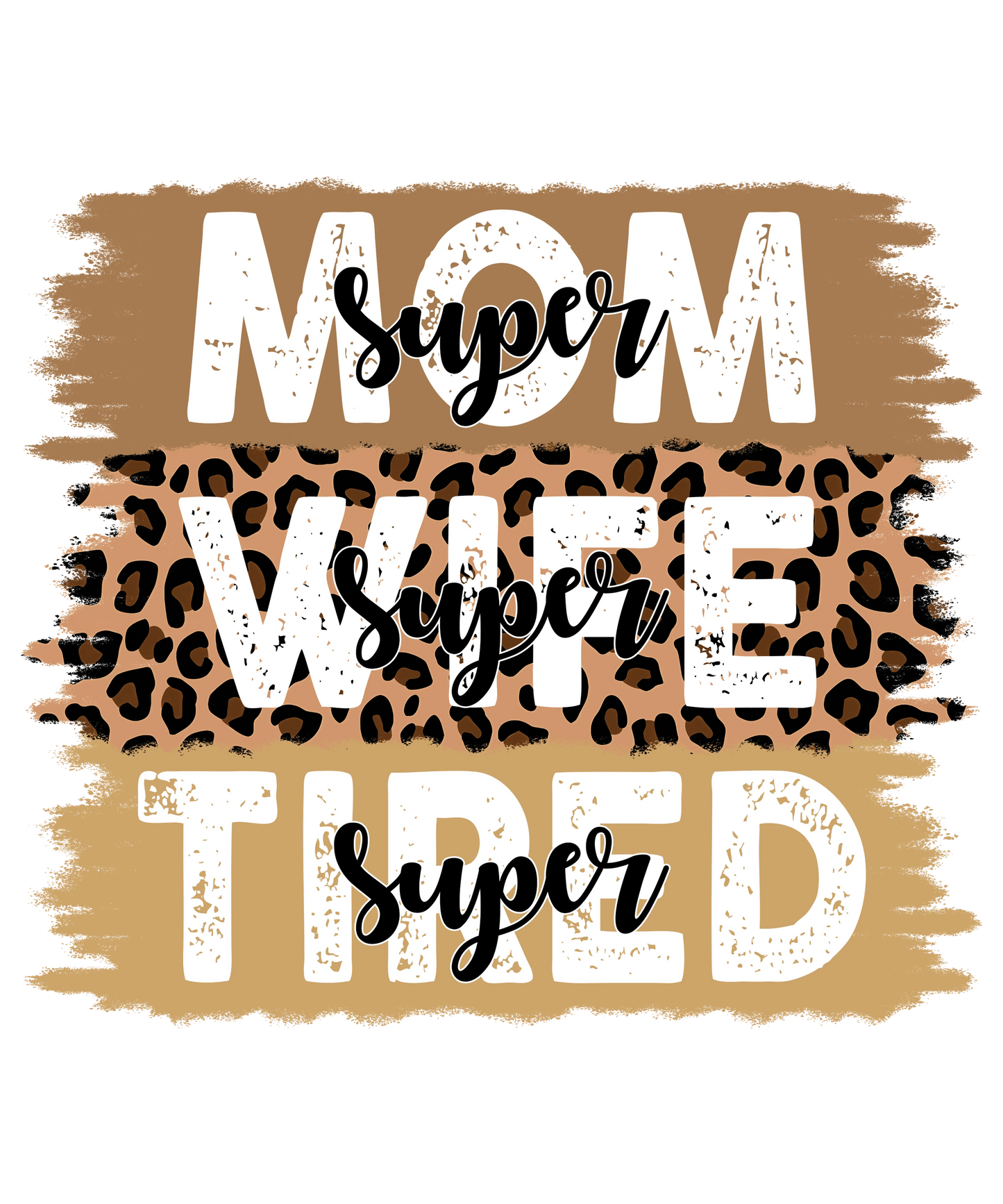 Mom Life Design - DTF Ready To Press