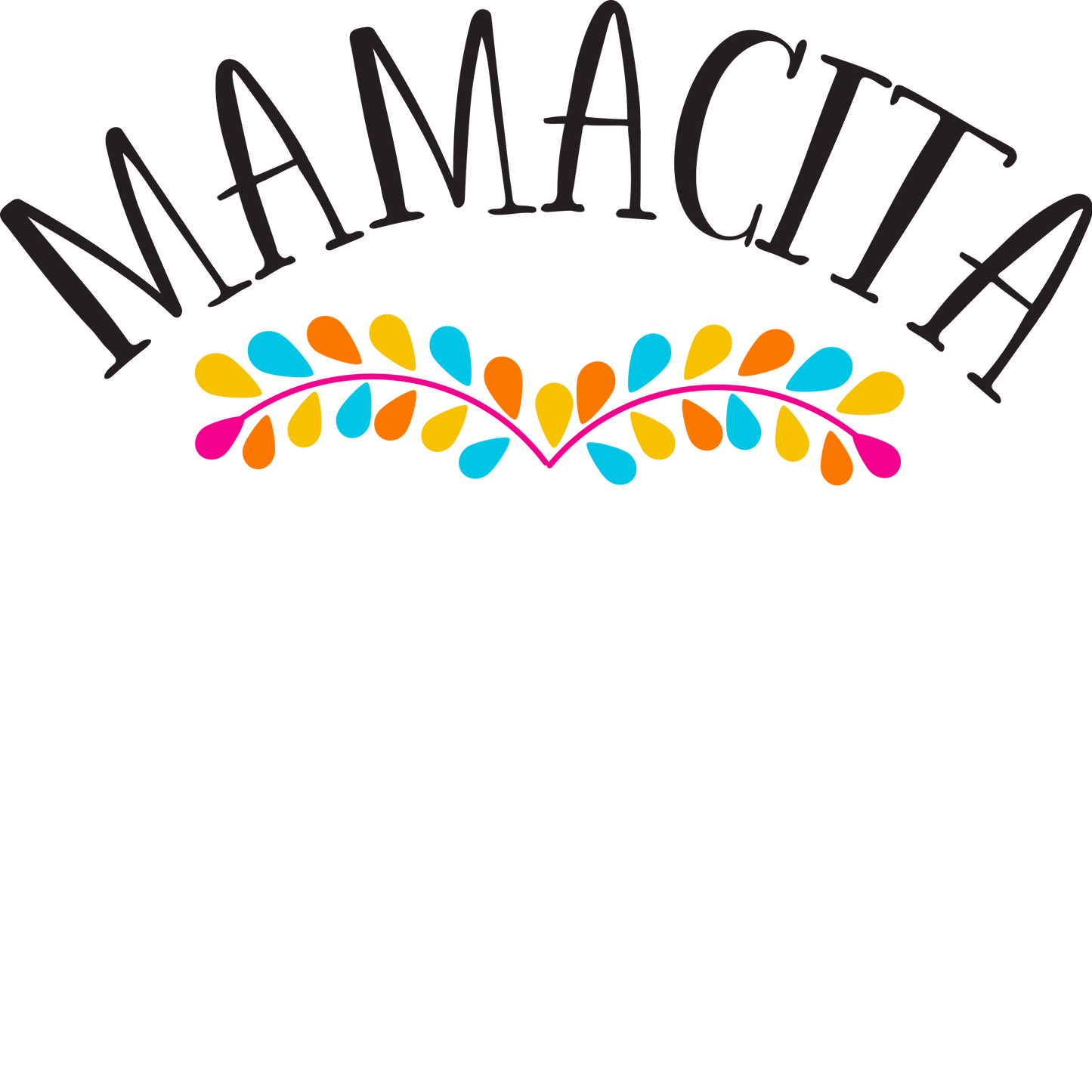 Cute Mamacita Design - DTF Ready To Press