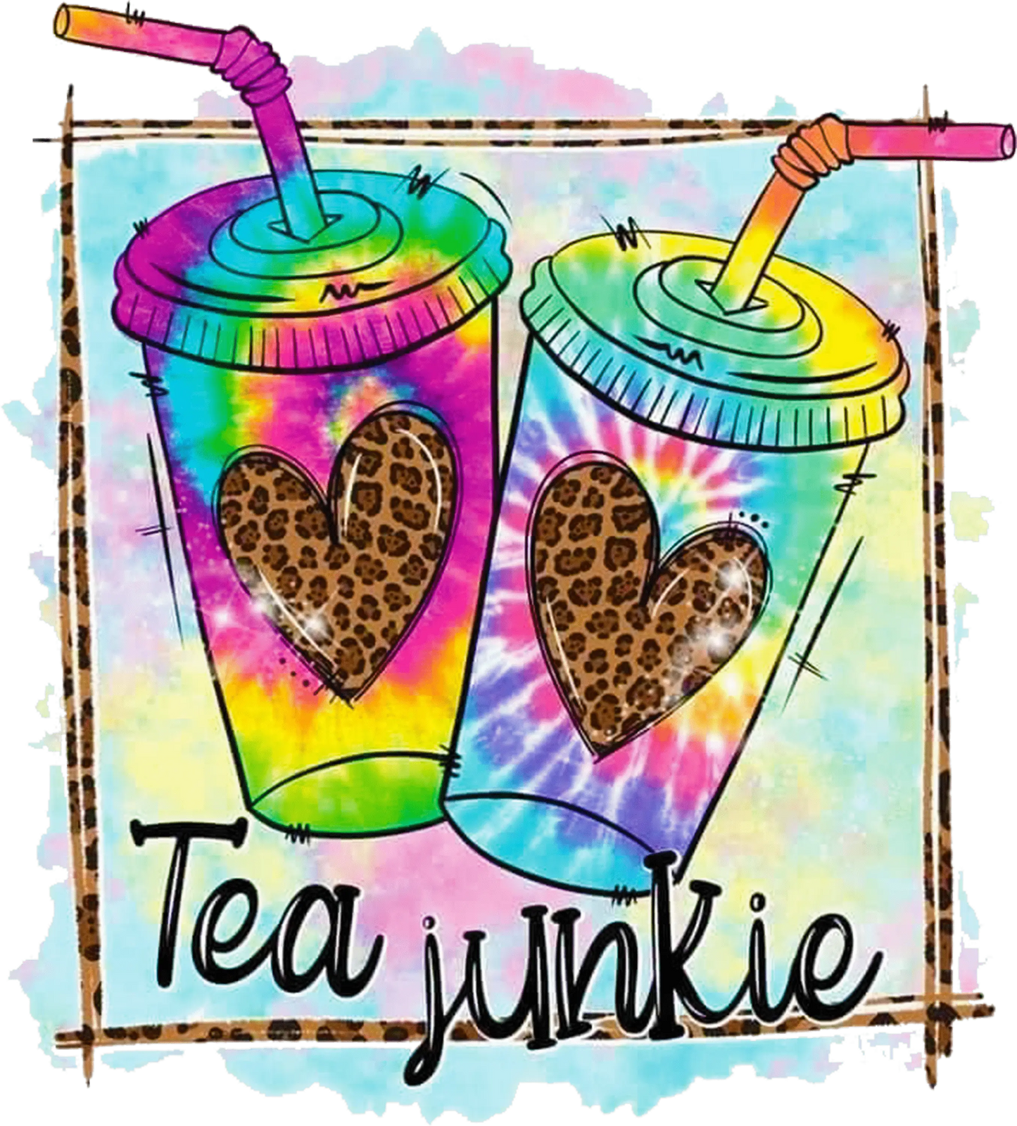 Tea Junkie Design - DTF Ready To Press