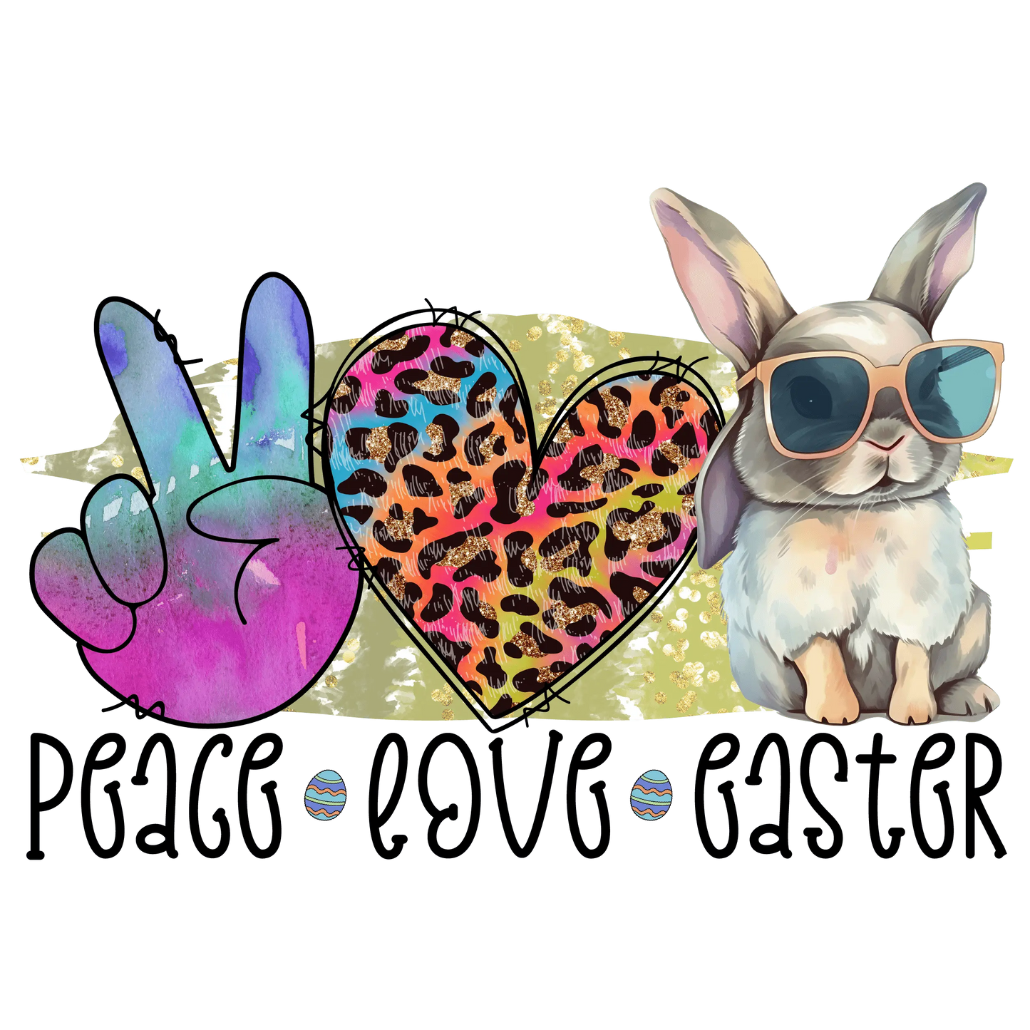 Peace Love Easter Design - DTF Ready To Press