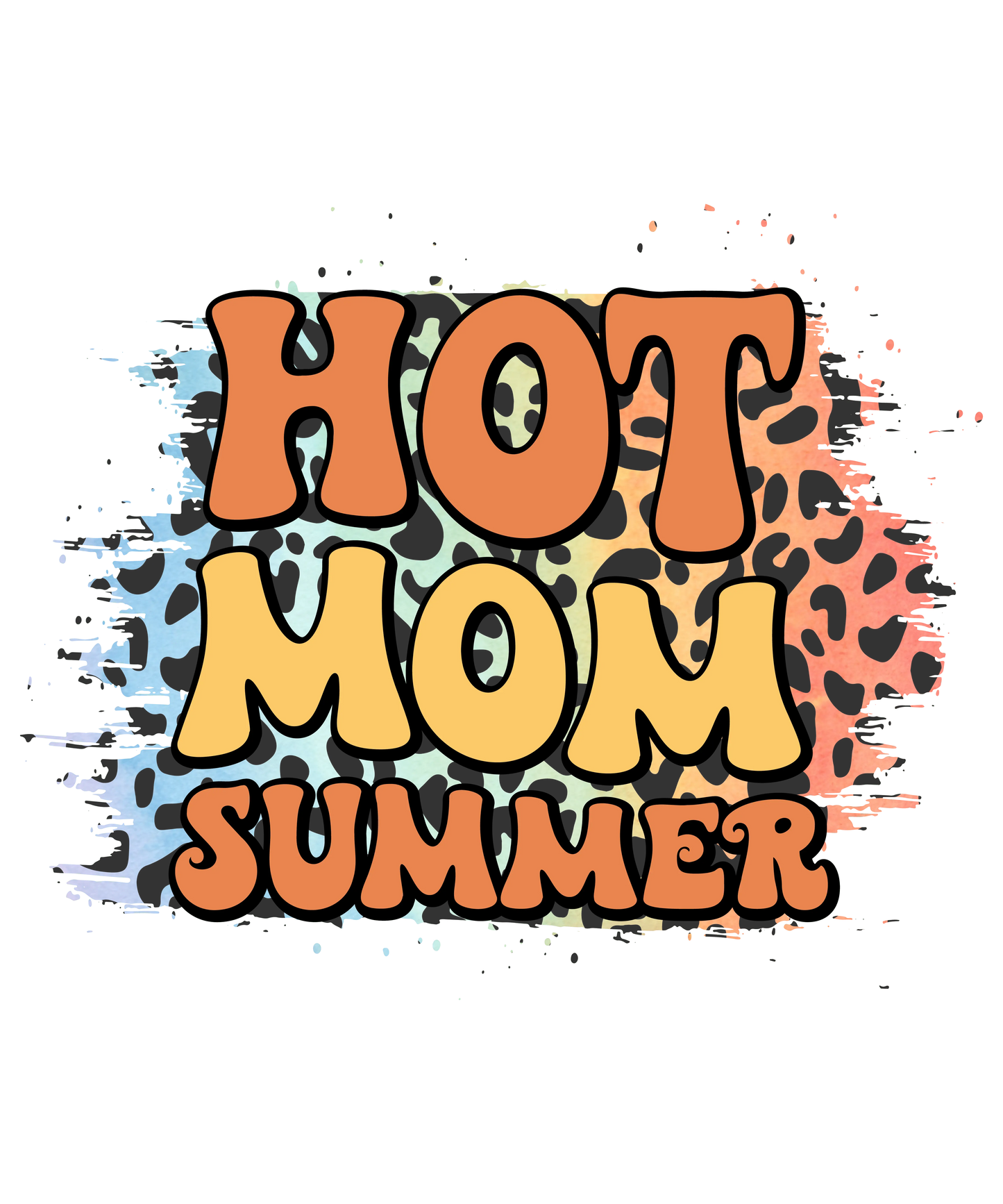 Hot Mom Summer Design - DTF Ready To Press