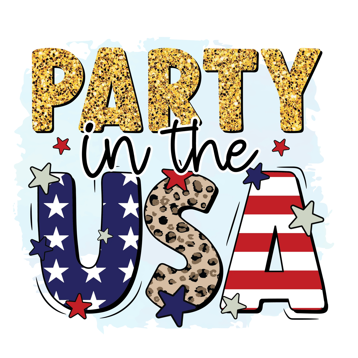Party In The USA Design - DTF Ready To Press