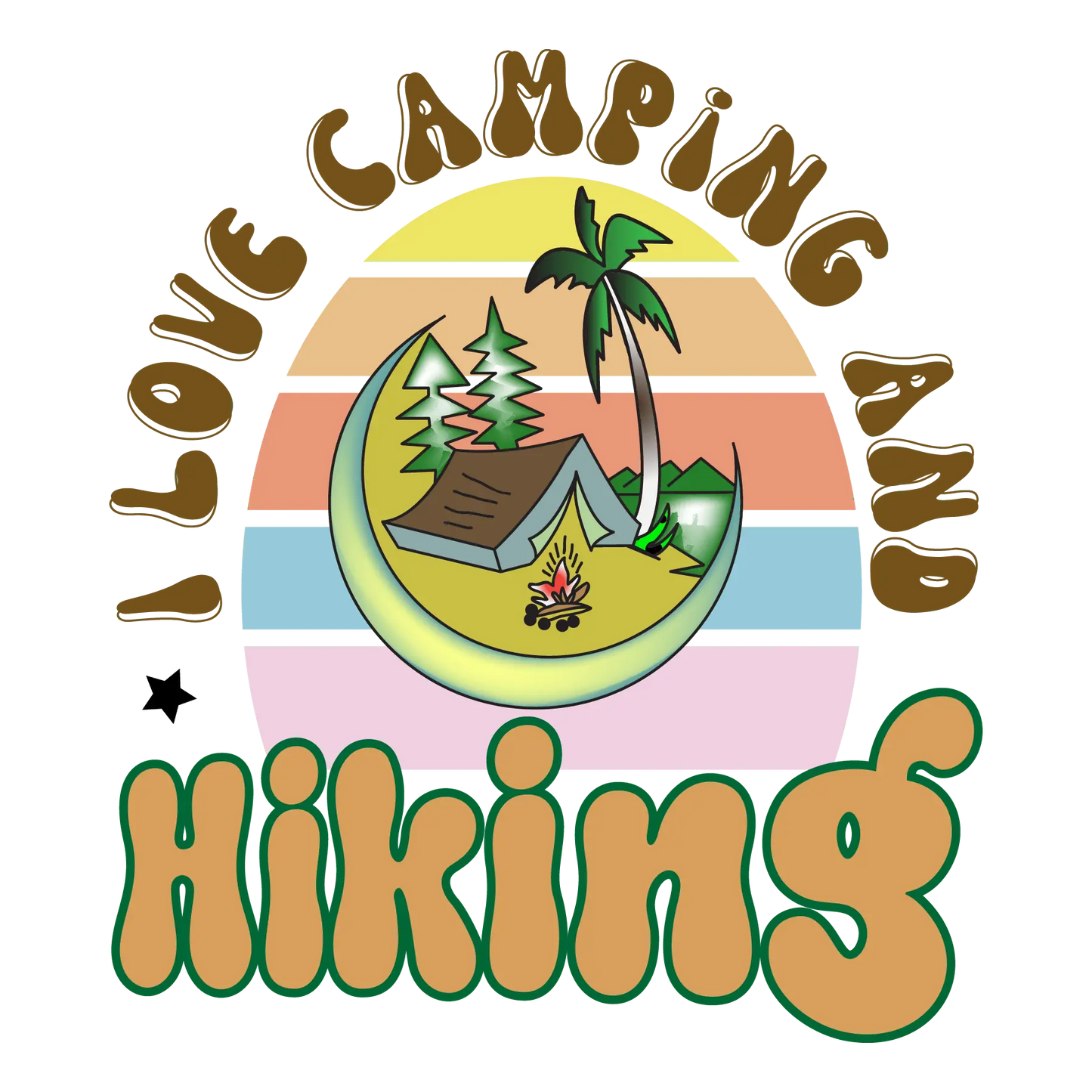 Love Camping And Hiking Design - DTF Ready To Press