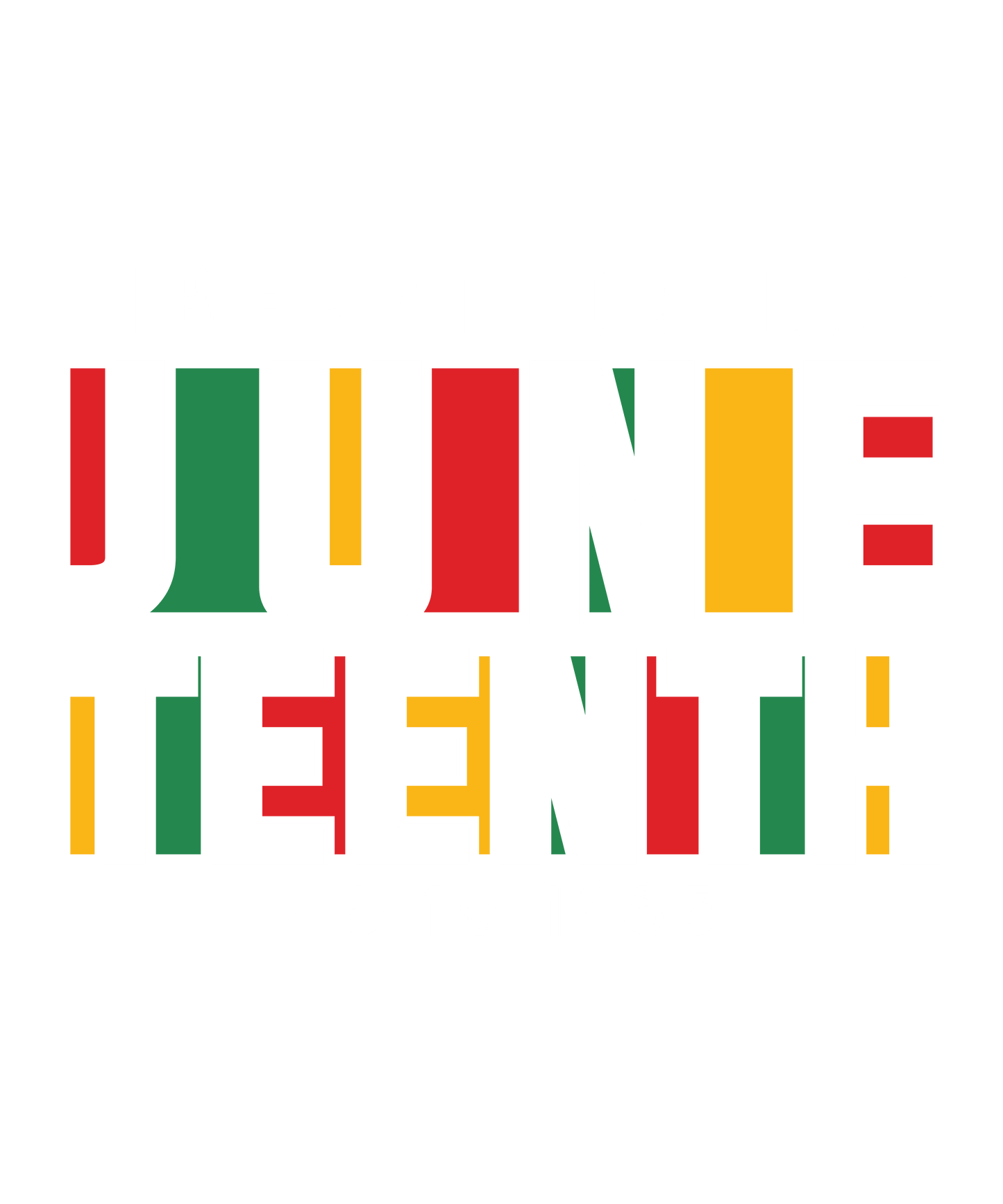 Liberation Day Juneteenth Design - DTF Ready To Press