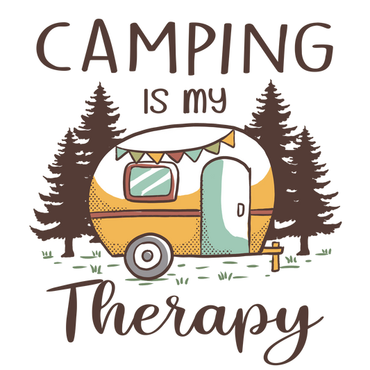 Camping Is My Therapy Design - DTF Ready To Press