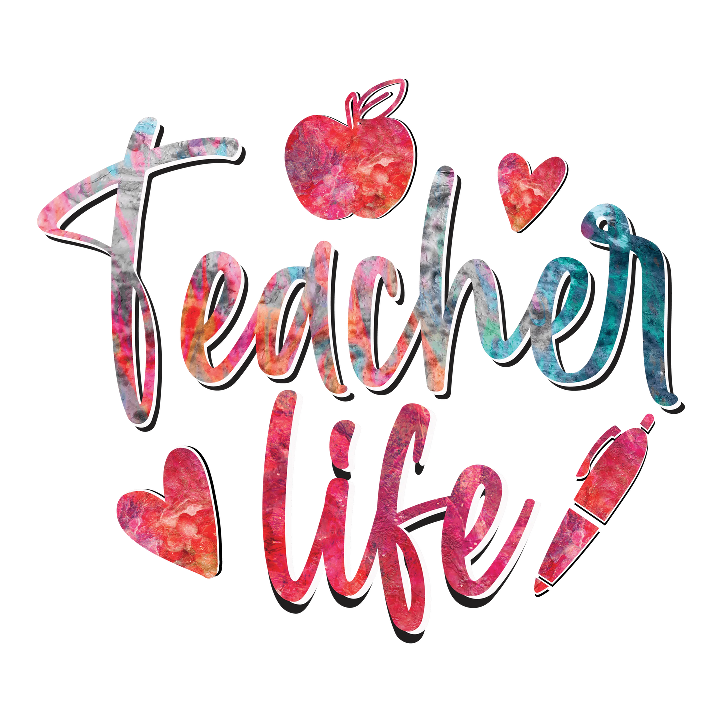 Teacher Life Design - DTF Ready To Press