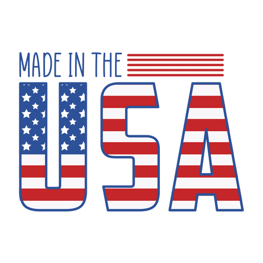 Made In The USA Design - DTF Ready To Press