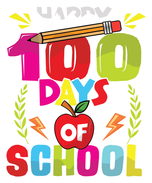 Happy 100 Days Of School Design - DTF Ready To Press