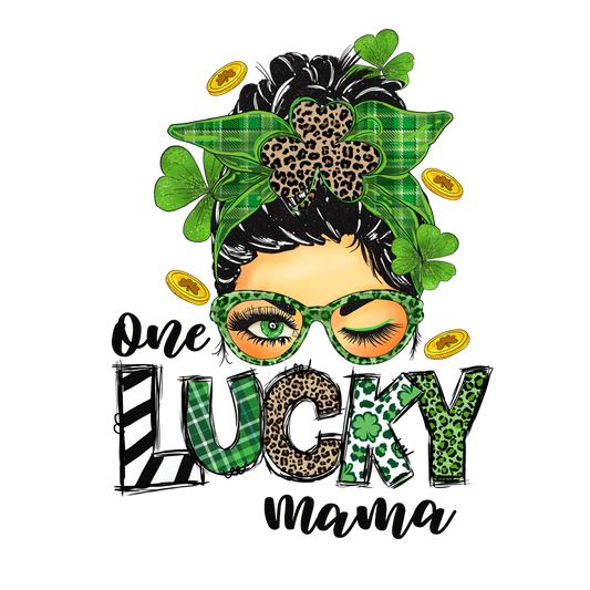 Saint Patrick's Day One Lucky Mama Mother Design - DTF Ready To Press