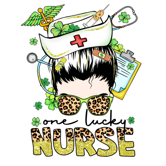 One Lucky Nurse Saint Patrick's Day Design - DTF Ready To Press