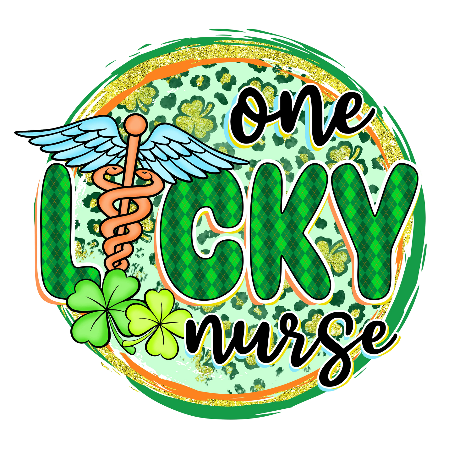 One Lucky Nurse Saint Patrick's Day Design - DTF Ready To Press