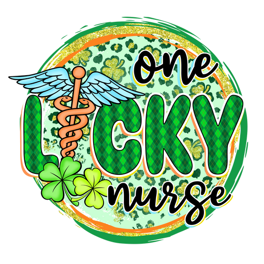 One Lucky Nurse Saint Patrick's Day Design - DTF Ready To Press