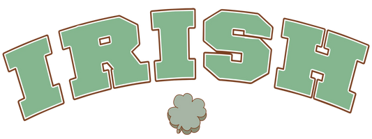 Irish Holiday Design - DTF Ready To Press