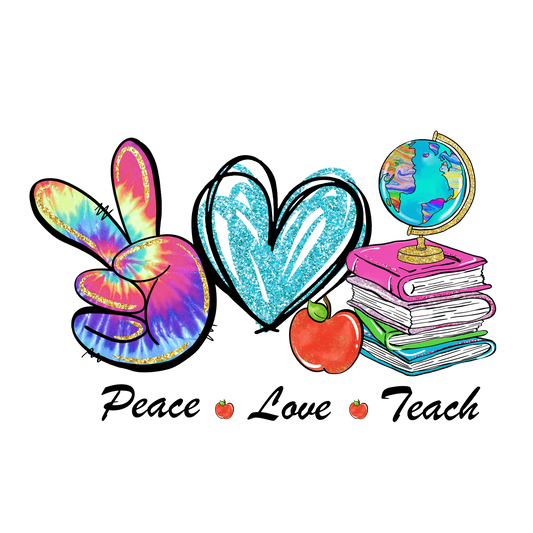 Peach Love Teach Design - DTF Ready To Press