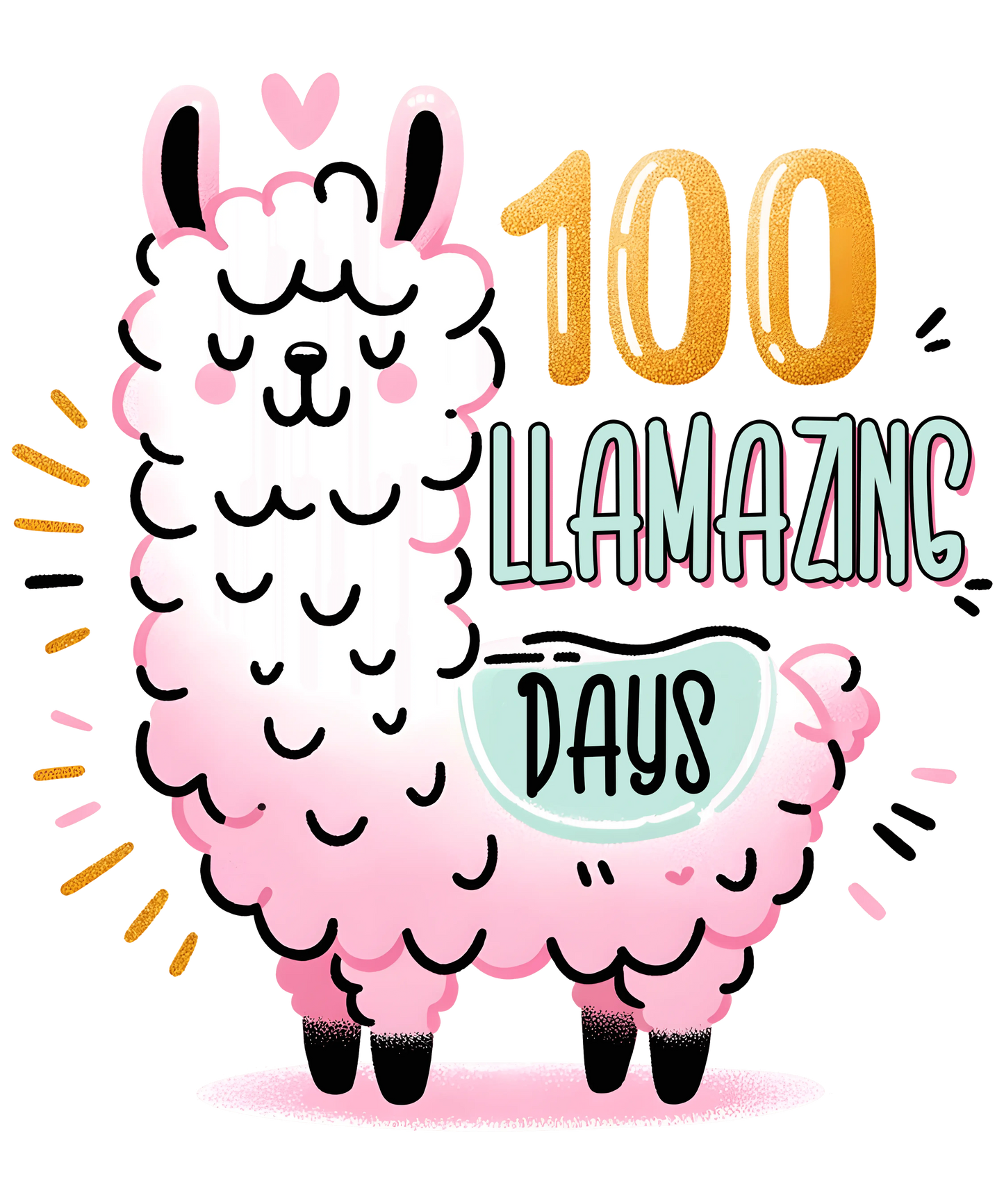 100 Llamazing Days Amazing School Lama Design - DTF Ready To Press