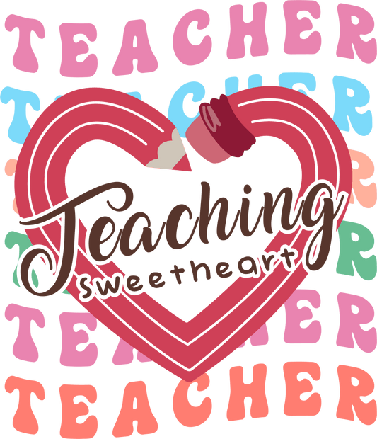 Lovely Teachers Day Design - DTF Ready To Press
