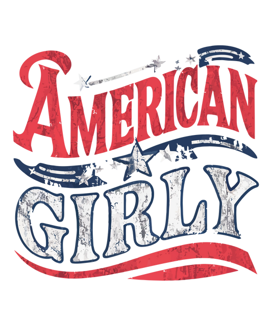 American Girly Design - DTF Ready To Press