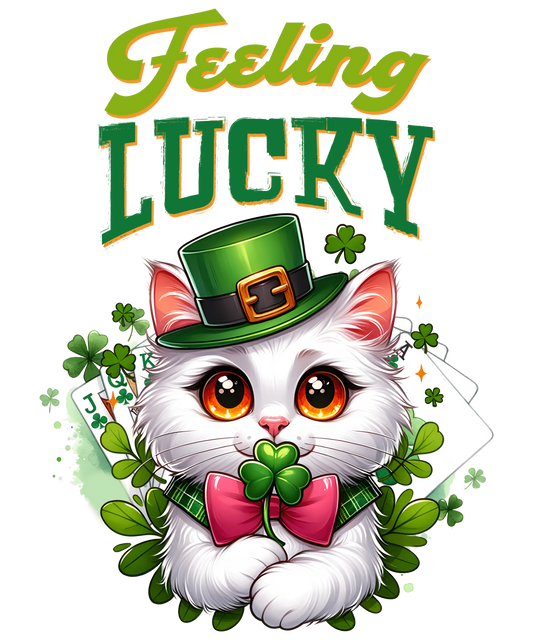 Happy Patricks Day Feeling Lucy Design - DTF Ready To Press