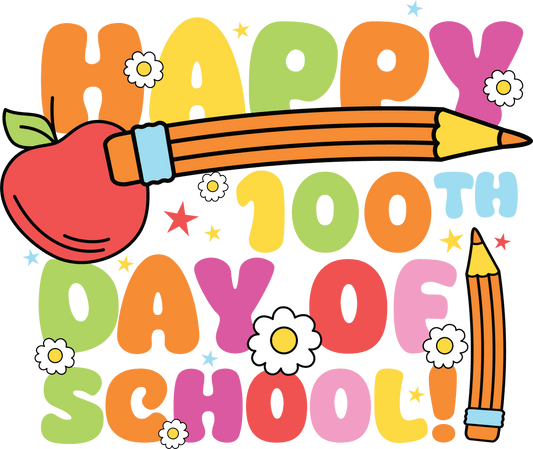 Happy 100 Days Of School Teacher Design - DTF Ready To Press