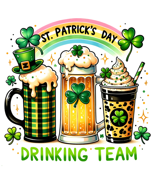 ST. Patricks Day Drinking Team Design - DTF Ready To Press