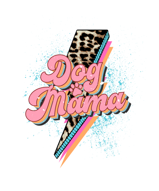 Cool Dog Mom Design - DTF Ready To Press