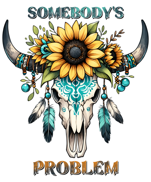 Somebody's Problem Cow Design - DTF Ready To Press