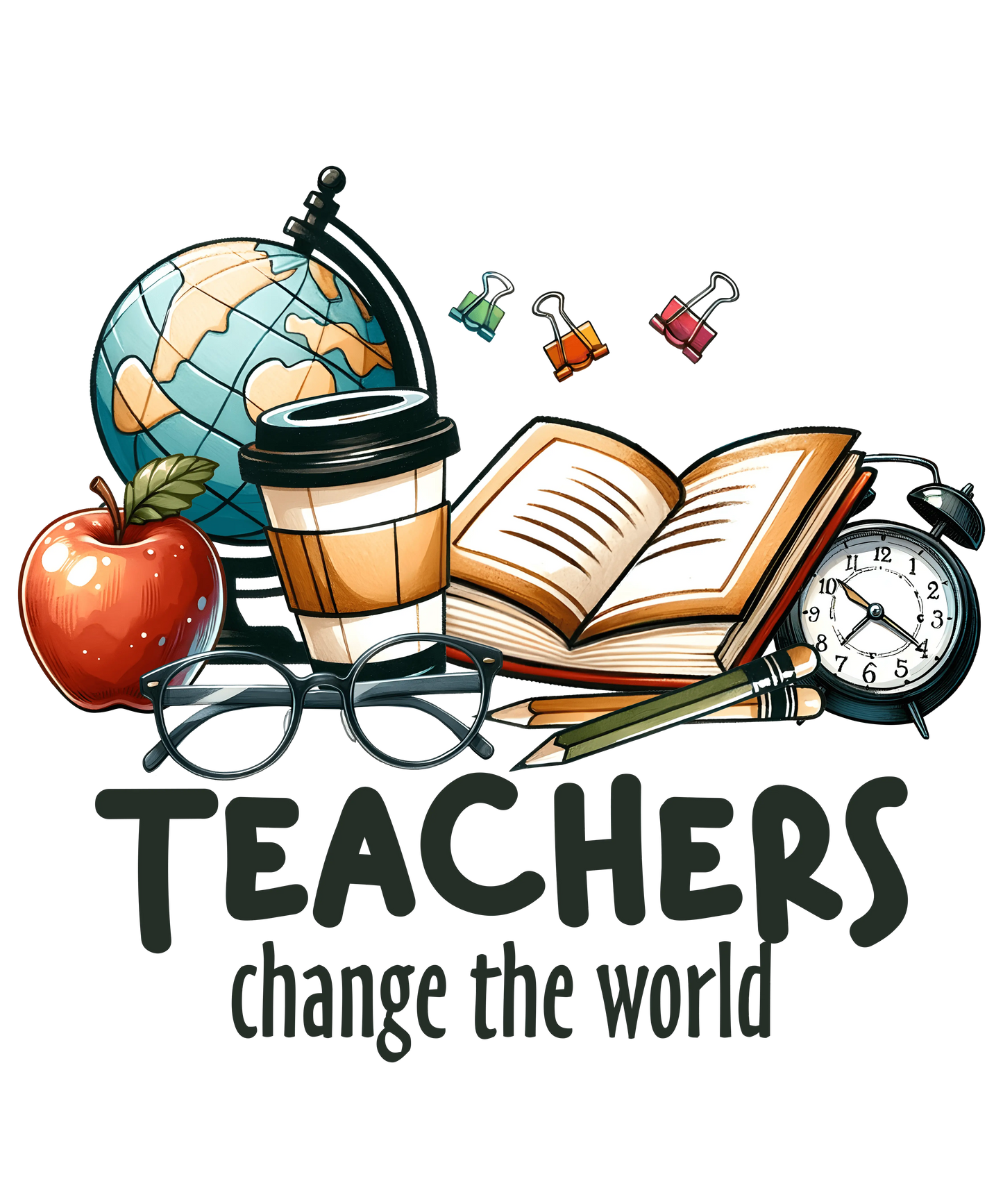 Teachers Change The World Design - DTF Ready To Press