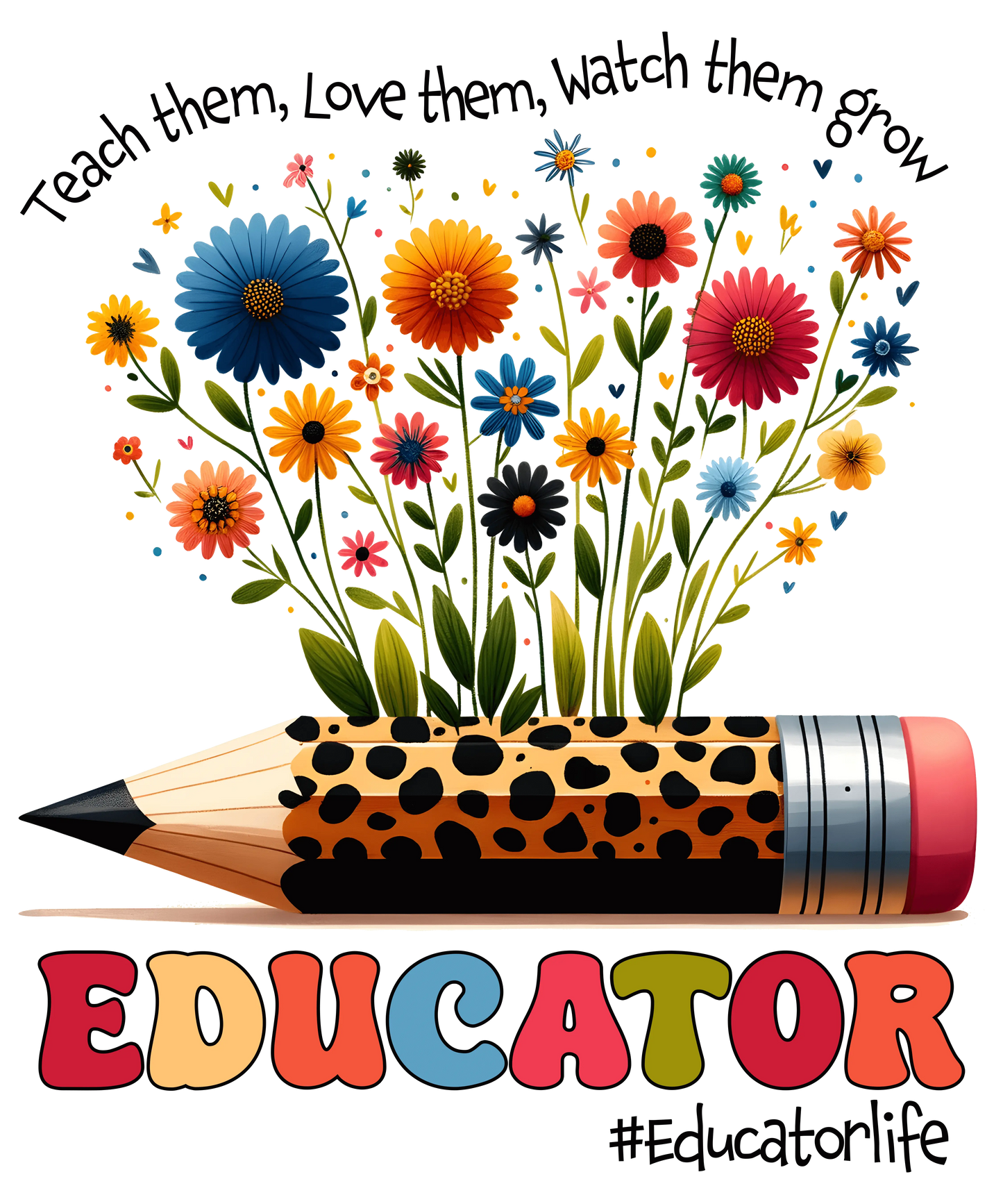 Educator Life Teacher Day Design - DTF Ready To Press