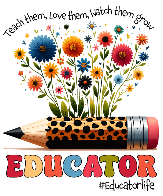Educator Life Teacher Day Design - DTF Ready To Press