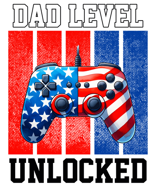 Dad Level Unlocked Design - DTF Ready To Press