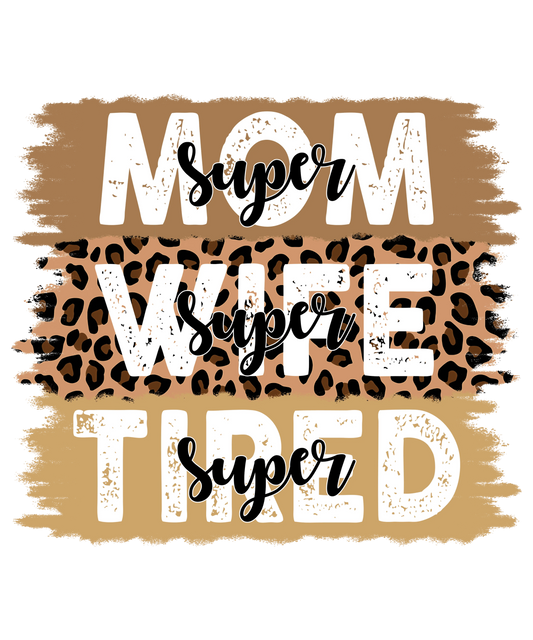Mom Life Design - DTF Ready To Press