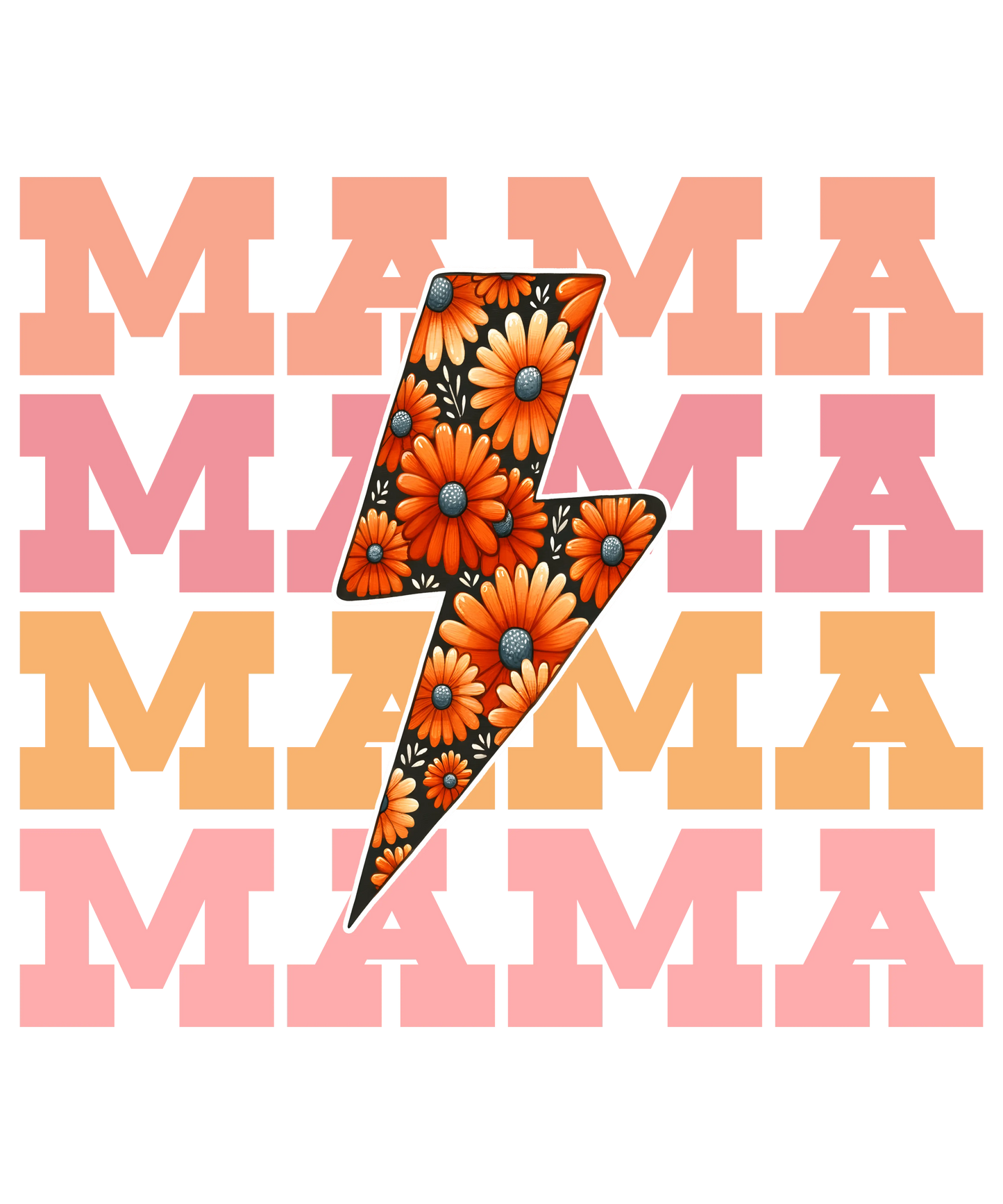 Mama Design - DTF Ready To Press