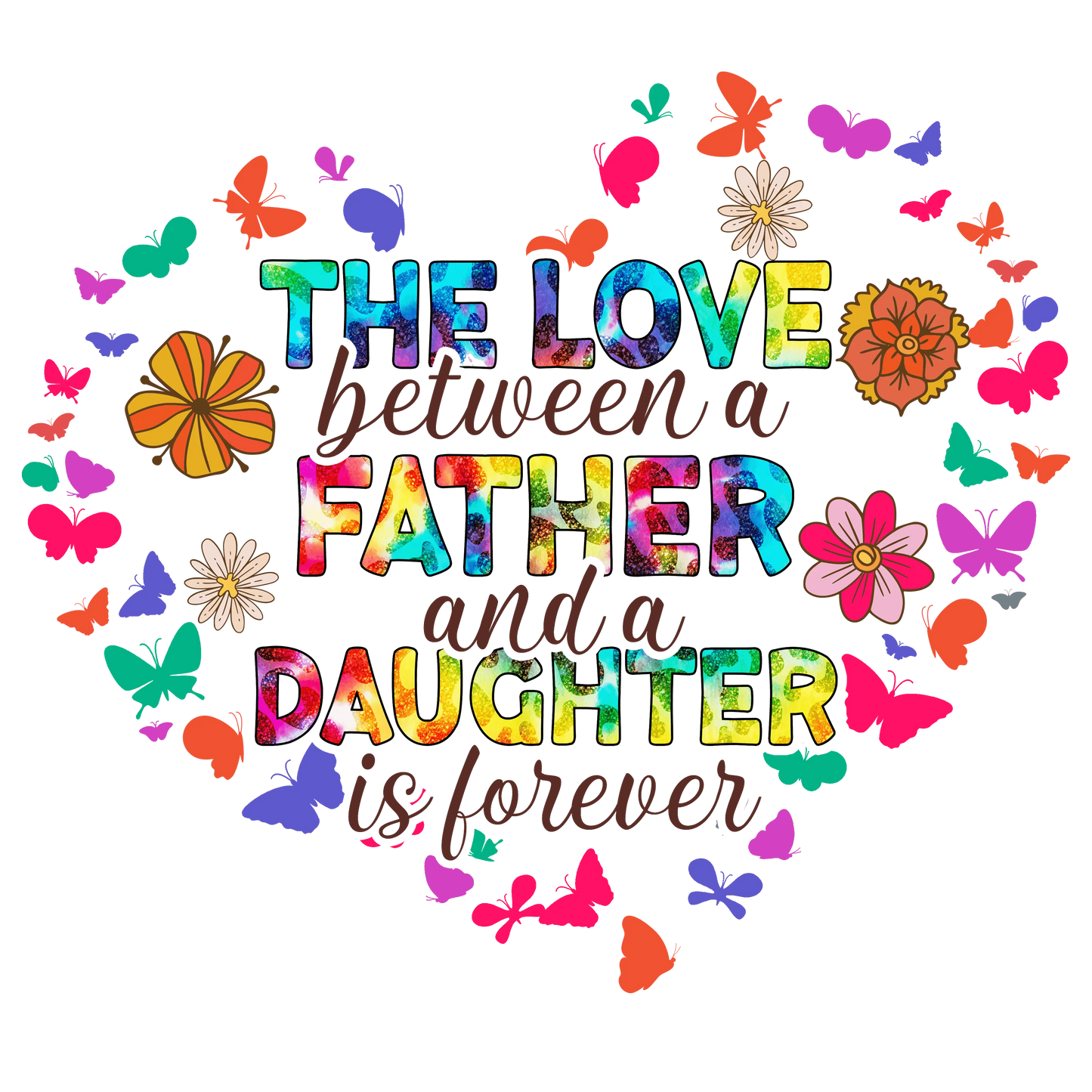 Cute Father's Day Design - DTF Ready To Press