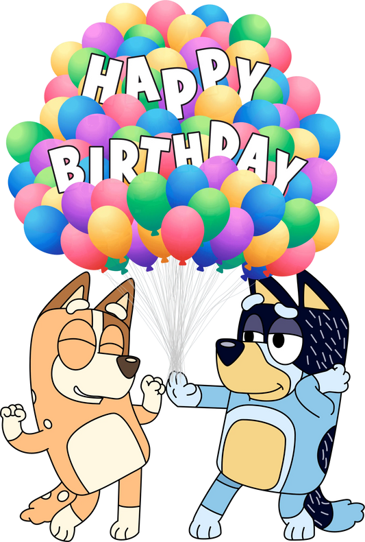 Happy Birthday Bluey Design - DTF Ready To Press