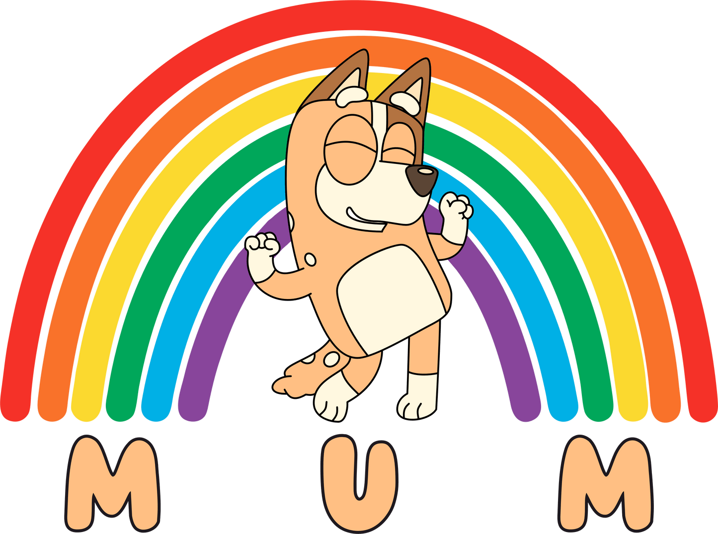 Bluey Mum Chilli Rainbow Design - DTF Ready To Press