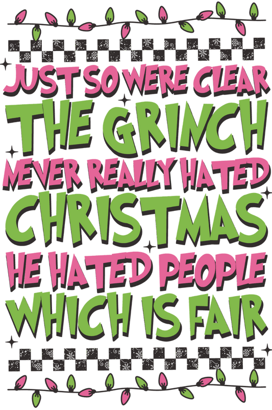 Christmas Grinch Design - DTF Ready To Press