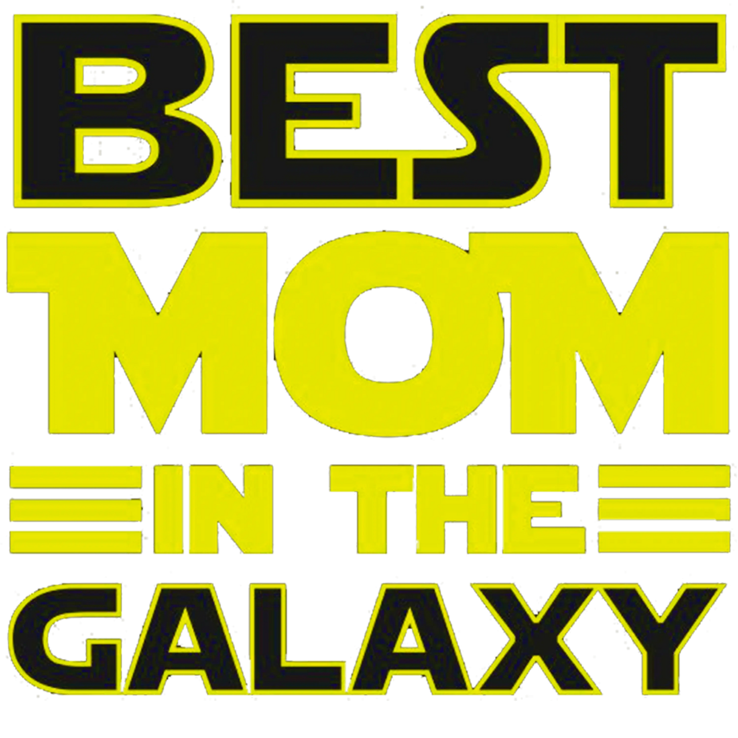 Best Mom In The Galaxy Design - DTF Ready To Press