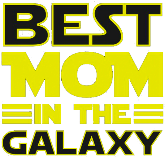 Best Mom In The Galaxy Design - DTF Ready To Press