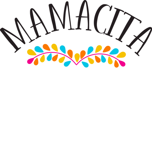 Cute Mamacita Design - DTF Ready To Press