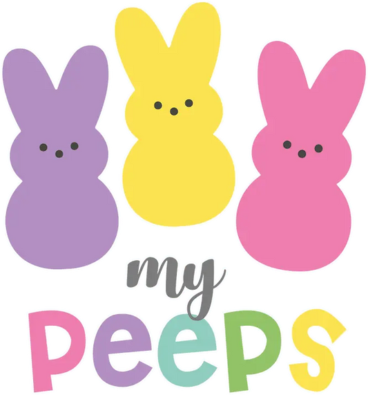 My Peeps Easter Design - DTF Ready To Press