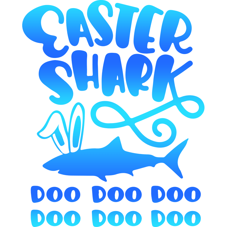 Easter Shark Doo Doo Design - DTF Ready To Press
