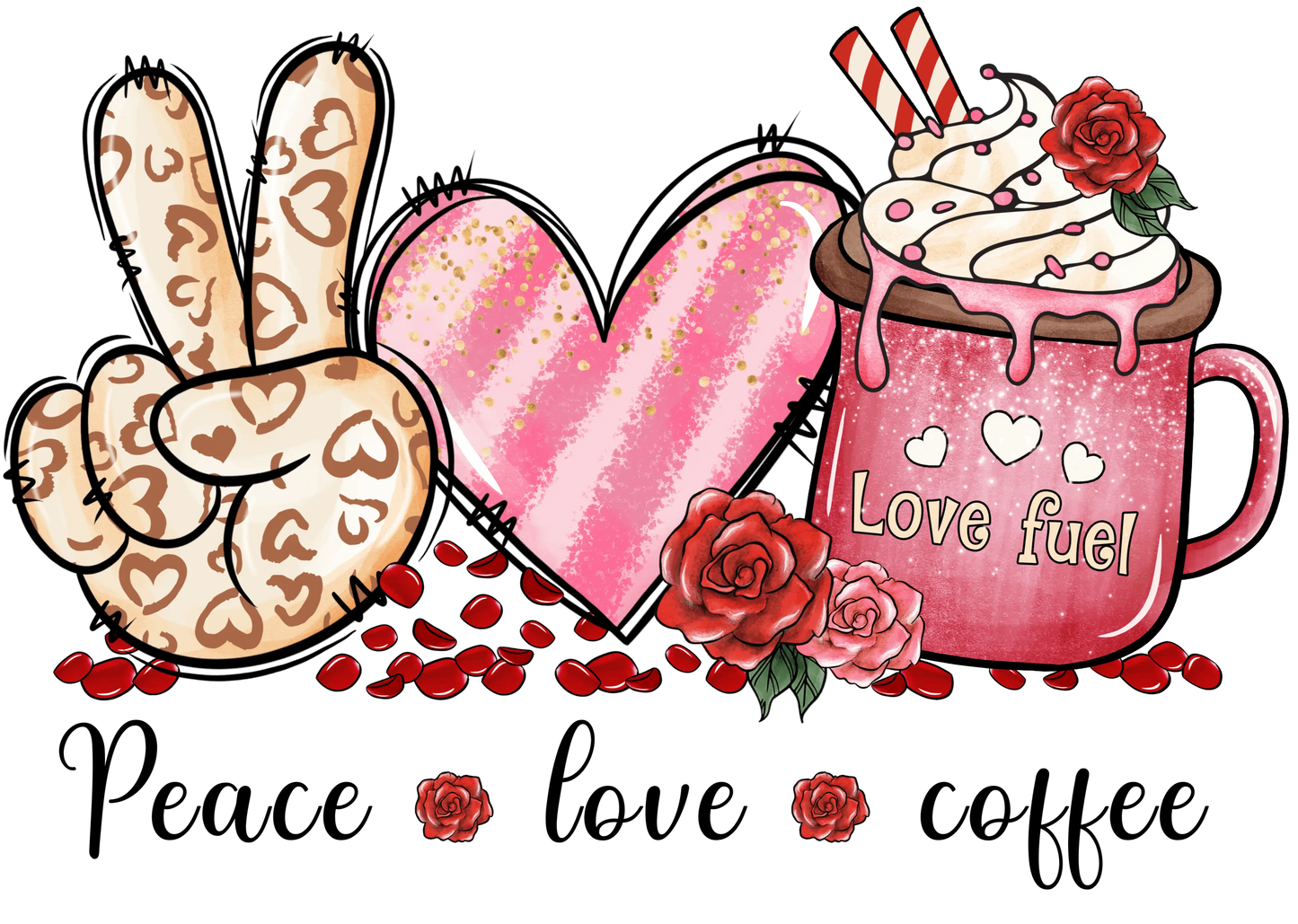Peace Love Coffee Valentine's Day Design - DTF Ready To Press