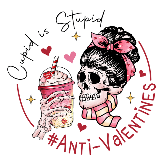 Cupid Is Stupid Valentine's Day Design - DTF Ready To Press
