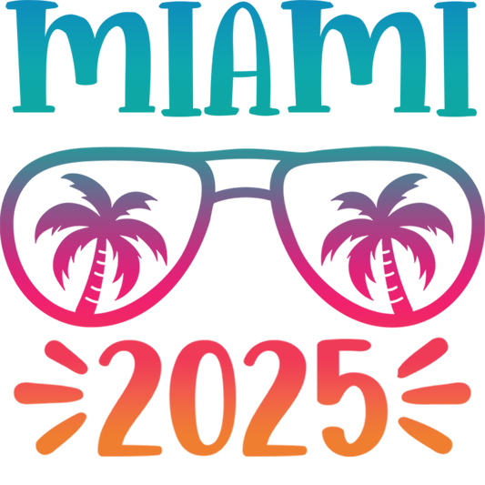 2025 Miami Vacation Design - DTF Ready To Press