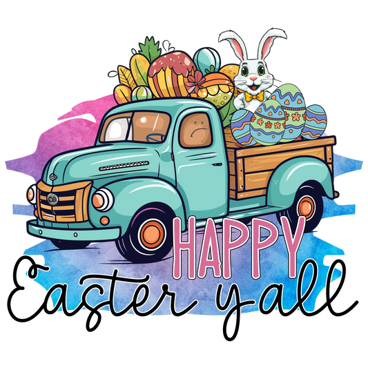 Happy Easter Yall Design - DTF Ready To Press