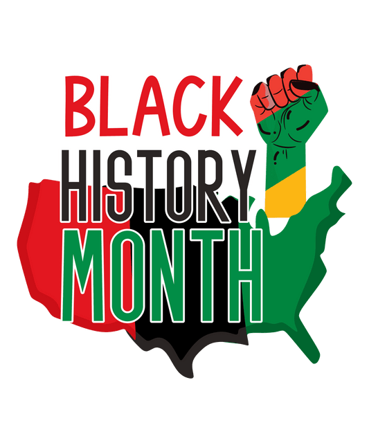Black History Month Design - DTF Ready To Press